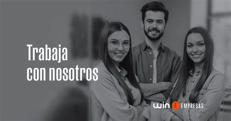 Empresa Trabaja Con Nosotros .